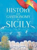 History and Gastronomy in Sicily (eBook, ePUB)