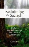 Reclaiming the Sacred (eBook, ePUB)