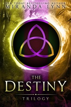 Destiny Trilogy Omnibus (eBook, ePUB) - Lynn, Miranda