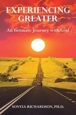 Experiencing Greater (eBook, ePUB) - Richardson, Sonyia