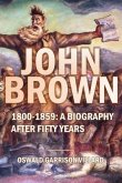 John Brown: 1800-1859 (eBook, ePUB) John Brown: 1800-1859 (eBook, ePUB)