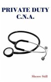 Private Duty C.N.A. (eBook, ePUB)