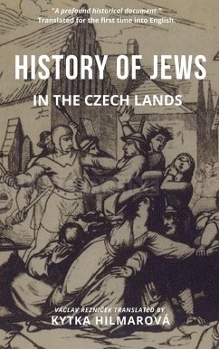 History of Jews in the Czech Lands (eBook, ePUB) - Hilmarova, Kytka