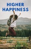 Higher Happiness (eBook, ePUB)