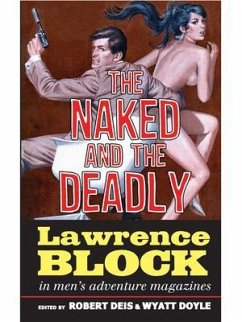The Naked and the Deadly (eBook, ePUB) - Block, Lawrence