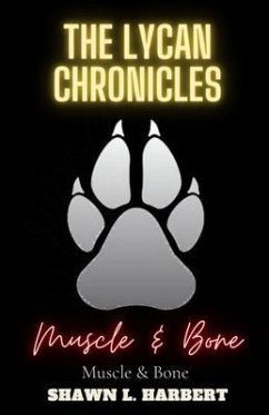 The Lycan Chronicles (eBook, ePUB) - Harbert, Shawn
