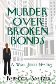 Murder Over Broken Bonds (eBook, ePUB)