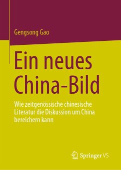 Ein neues China-Bild (eBook, PDF) - Gao, Gengsong
