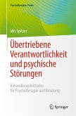 Übertriebene Verantwortlichkeit und psychische Störungen (eBook, PDF)