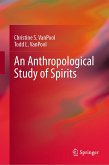 An Anthropological Study of Spirits (eBook, PDF)