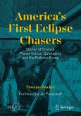 America&quote;s First Eclipse Chasers (eBook, PDF)