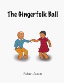 The Gingerfolk Ball