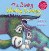 The Stinky Wonky Donkey The Stinky Wonky Donkey