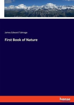 First Book of Nature - Talmage, James Edward