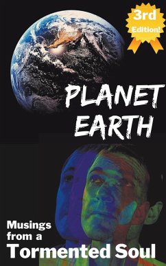 Planet Earth-Musings from a Tormented Soul - Flynn, James