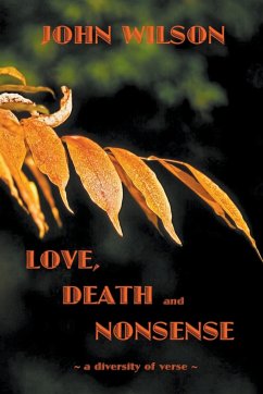 Love Death and Nonsense - Wilson, John