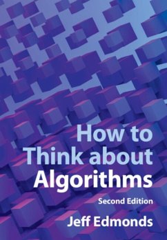 How to Think about Algorithms - Edmonds, Jeff (York University, Toronto)