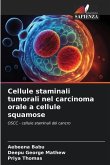 Cellule staminali tumorali nel carcinoma orale a cellule squamose