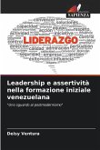 Leadership e assertività nella formazione iniziale venezuelana