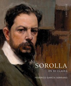 Sorolla en 30 claves