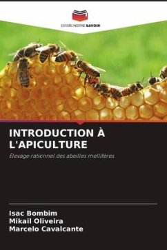 INTRODUCTION À L'APICULTURE - Bombim, Isac;Oliveira, Mikail;Cavalcante, Marcelo