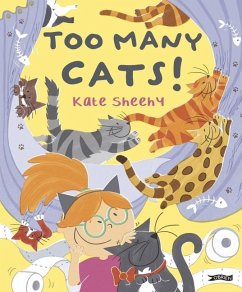 Too Many Cats! - Sheehy, Kate