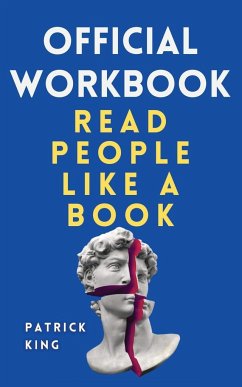 OFFICIAL WORKBOOK for Read People Like a Book - King, Patrick