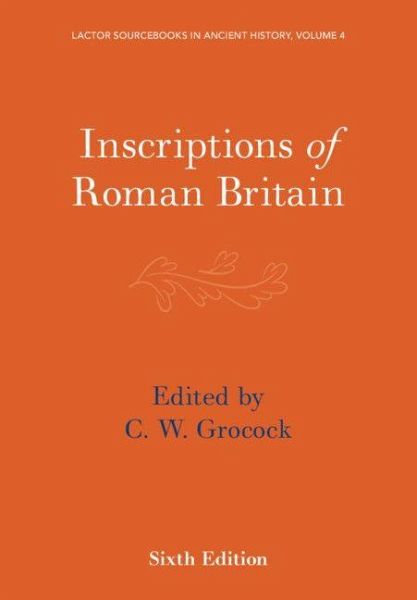 Inscriptions of Roman Britain