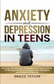 Anxiety and Depression in Teens