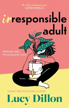 Irresponsible Adult (eBook, ePUB) - Dillon, Lucy