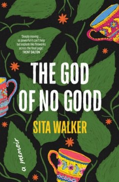 The God of No Good - Walker, Sita
