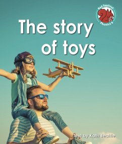 The story of toys - Beattie, Kath