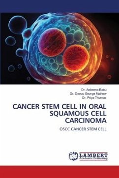 CANCER STEM CELL IN ORAL SQUAMOUS CELL CARCINOMA