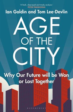 Age of the City - Ian Goldin, Goldin; Tom Lee-Devlin, Lee-Devlin