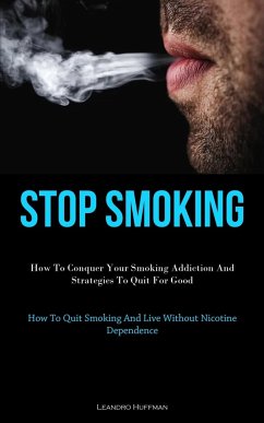 Stop Smoking - Huffman, Leandro