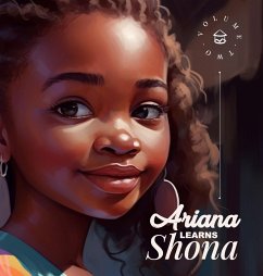 Ariana Learns Shona - Madzonga, Batsirai; Madzonga, Debbie