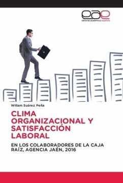 CLIMA ORGANIZACIONAL Y SATISFACCIÓN LABORAL