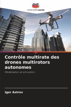 Contrôle multirate des drones multirotors autonomes - Astrov, Igor