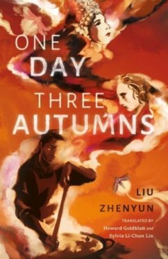 One Day Three Autumns - Zhenyun, Liu