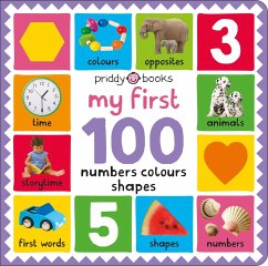 My First 100: Numbers, Colours, Shapes - Books, Priddy; Priddy, Roger