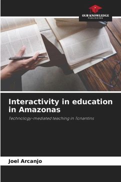 Interactivity in education in Amazonas - Arcanjo, Joel