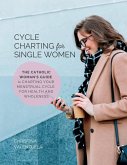 Cycle Charting for Single Women