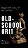 Old-School Grit