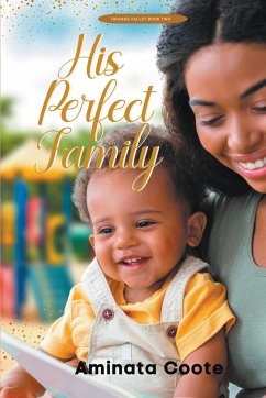 His Perfect Family - Coote, Aminata