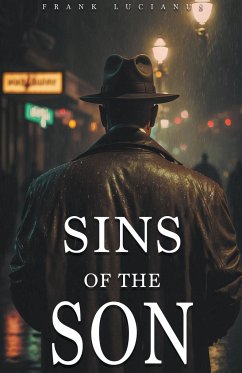 Sins of the Son - Lucianus, Frank