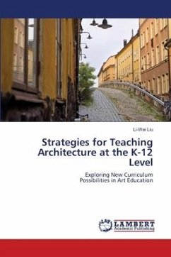 Strategies for Teaching Architecture at the K-12 Level