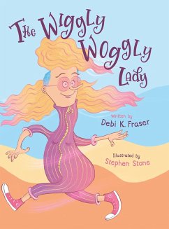 The Wiggly Woggly Lady - Fraser, Debi K