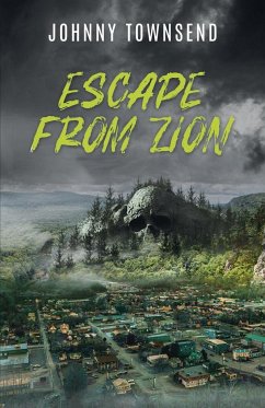 Escape from Zion - Townsend, Johnny