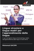 Lingue straniere e lingue madri per l'apprendimento delle lingue
