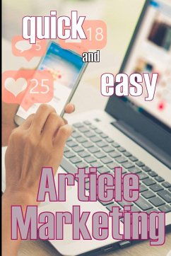 Article Marketing - Quick and Easy - Keaney, Bruce